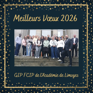 L'équipe du GIP FCIP de l'Académie de Limoges